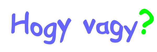 hogy_vagy.gif