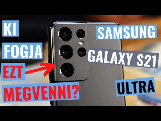Kinek érheti meg a Samsung Galaxy S21 Ultra?