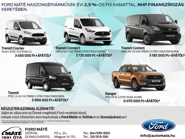 Ford Máté haszongépjárművek évi 2,5 %-os fix kamattal, NHP finanszírozás keretében.
