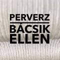 Szépirodalmi írások - Perverz bácsik ellen