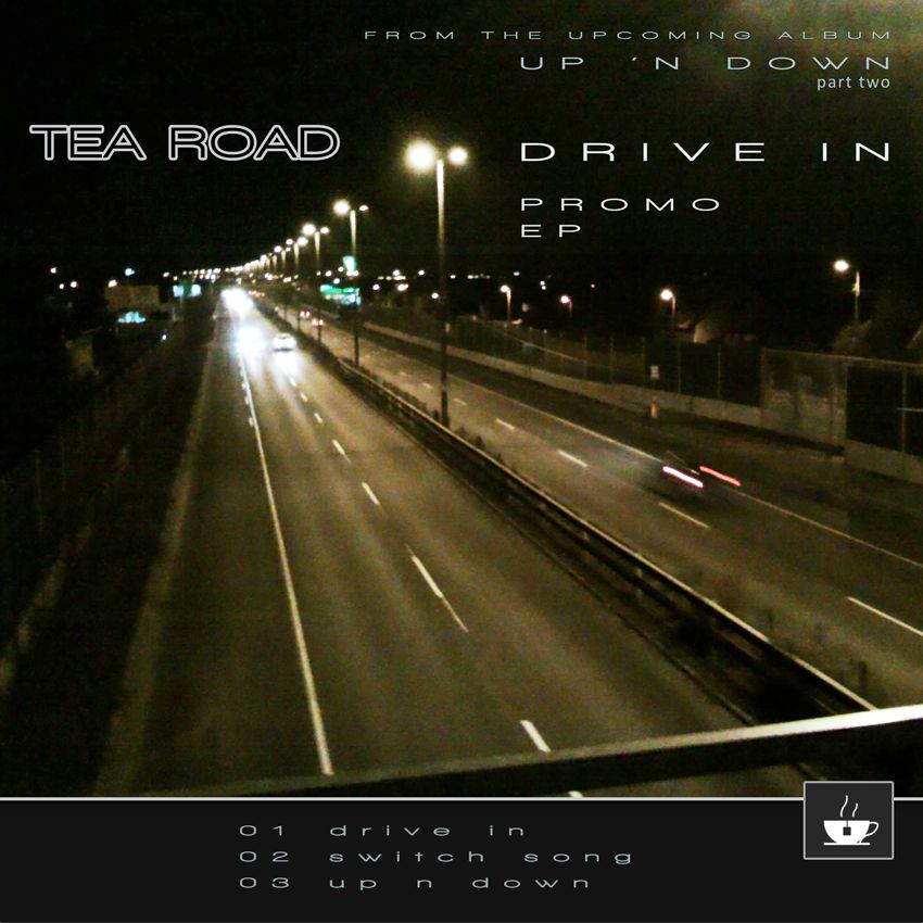 tea_road_drive_in_promo_albumcover_850px.jpg