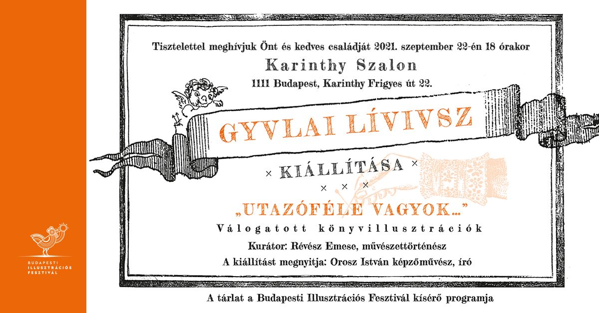 Gyulai Líviusz emlékkiállítás 2021 szeptember 22-től október 15-ig a Karinthy Szalonban.