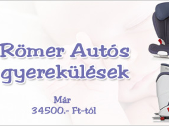Römer autós gyerekülések