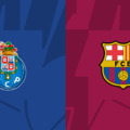 FC Porto vs Barcelona beharangozó