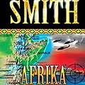 KÖNYVAJÁNLÓ - AFRIKA SZARVA - Wilbur Smith