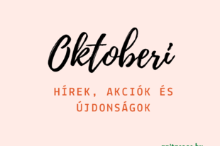 HÍREK OKTÓBERBEN – BETTERSTYLE & BLUENATURE AKCIÓK ÉS ÚJDONSÁGOK