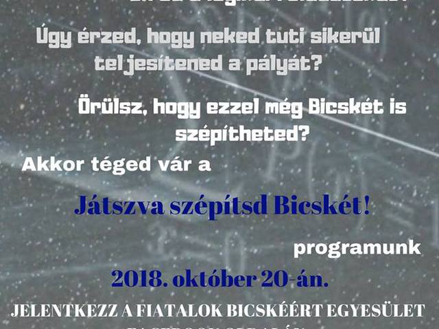 Játszva szépítsd Bicskét! - Fiatalok Bicskéért