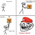 Problem, Mario??