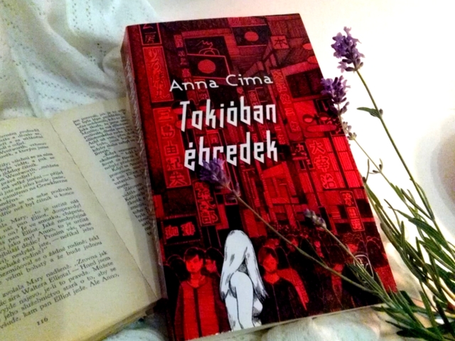 Anna Cima: Tokióban ébredek