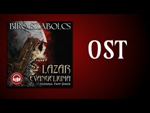 Lázár evangéliuma OST – a hangoskönyv zenei témái