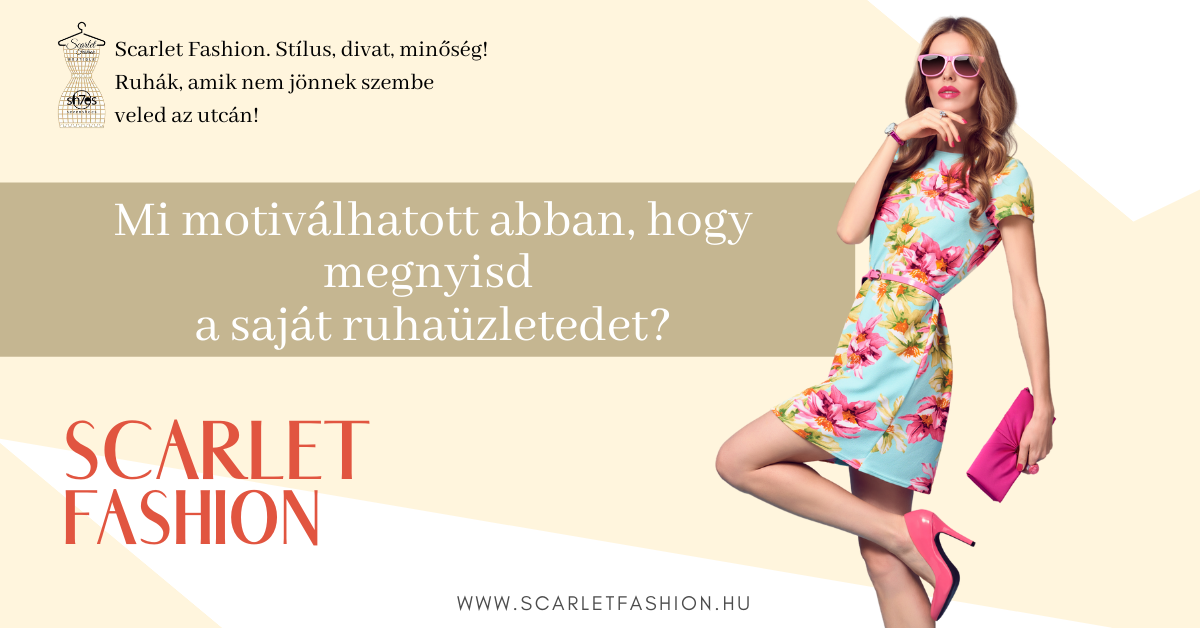 motivacio_scarlet_fashion_ruha_uzlet.png