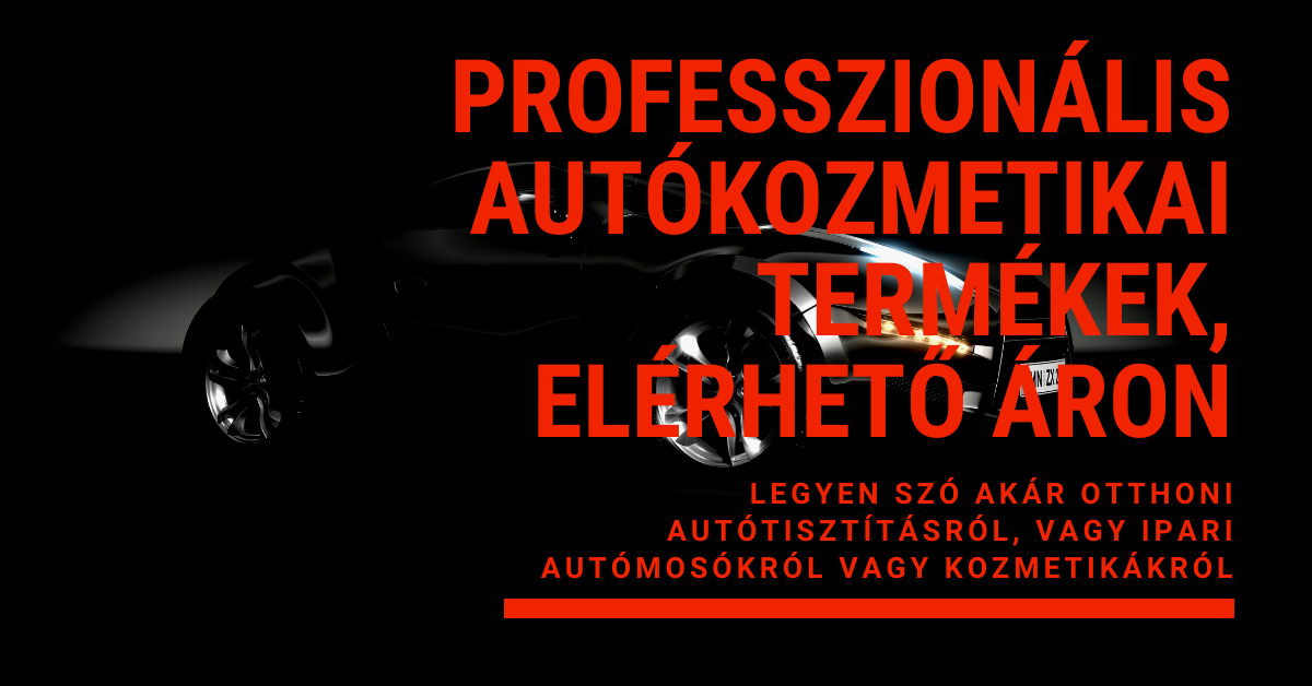 professzionalis_autokozmetikai_termekek_elerheto_aron.png