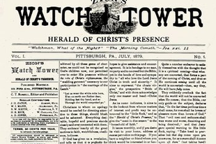 130 éves az Őrtorony, Jehova Tanúi hivatalos folyóirata