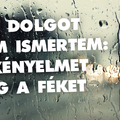 Jöttem-mentem és köpködtem