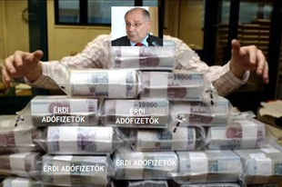 SOK MILLIÓ MÉG T.MÉSZÁROSNAK AZ ÉRDI ADÓFIZETŐKTŐL! Agyondolgozta magát, papírja van róla