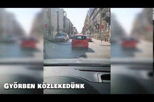 BEHAJTANI TILOS TÁBLA GYŐRBEN? UGYAN MÁR! Nálunk nem számít, sokan nem veszik figyelembe