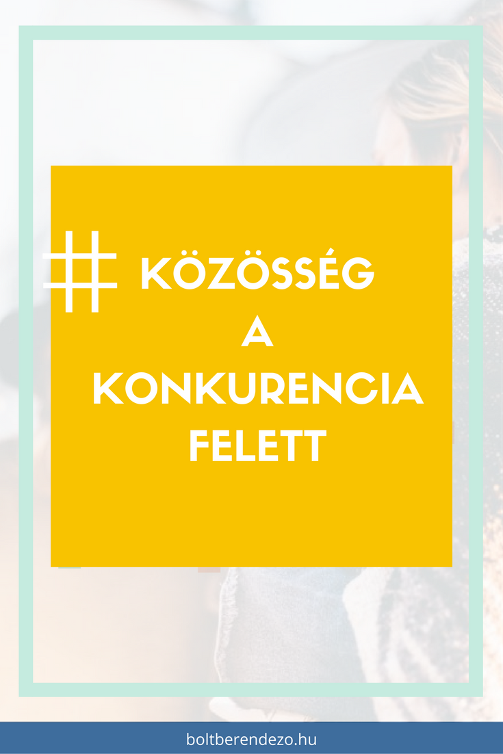 #közösségakonkurenciafelett