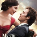 Jojo Moyes: Mielőtt megismertelek