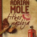 Adrian Mole: Egy 14 és 3/4 éves fiú titkos naplója