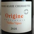 Öregtőkés újbor - Pierre-Marie Chermette Origine Beaujolais Nouveau Vieilles Vignes 2025
