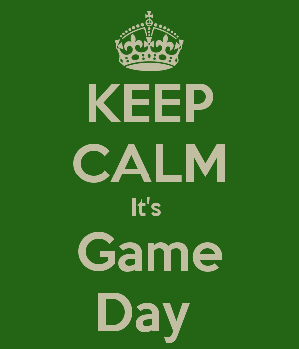 keep-calm-it-s-game-day.png