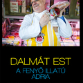 Dalmát Est - Fenyő illatú Adria