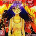 Superius - Speedcore Jihad (2010)