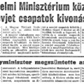 "Ilyen szervezetre demokratizálódó közéletünkben nem lesz szükség."