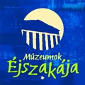 Múzeumok éjszakája 2010 - Jún.19.