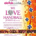 090612 :: WE LOVE HANDBALL @ DOKK CAFE