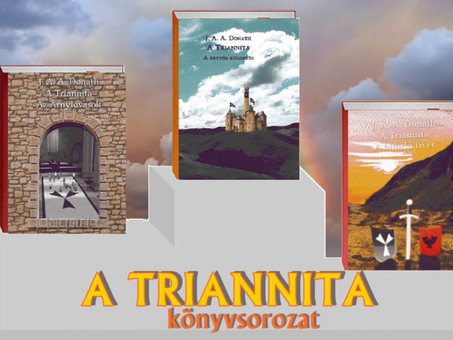 Jenei Andrásról és fantasy könyveiről - A Triannita könyvsorozat születése