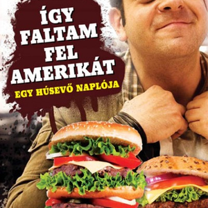 Könyvajánló: Adam Richman - Így faltam fel Amerikát!