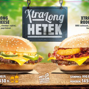 XtraLong Hetek a Burger Kingben