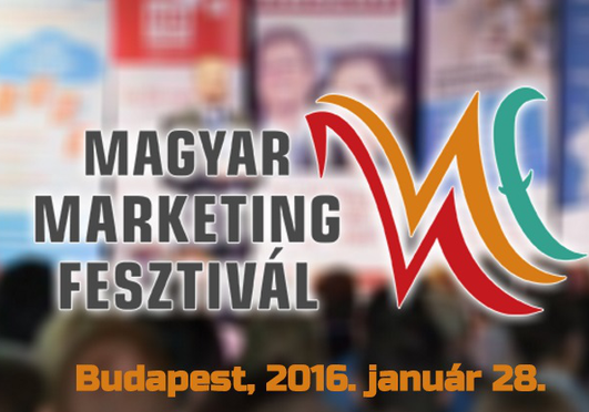 Vállalkozóknak a január is fesztiválszezon: jön a III. Magyar Marketing Fesztivál