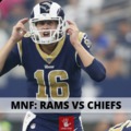MNF: Rams vs. Chiefs