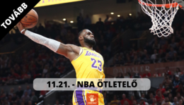 11.21. - NBA ÖTLETELŐ