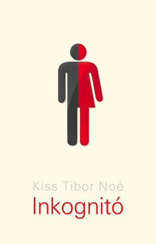 kiss_tibor_noe_inkognito_borito.jpg