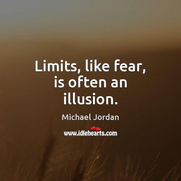 limits-like-fear-is-often-an-illusion.jpg