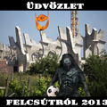 Üdvözlet Felcsútról 2013