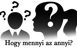 Hogy mennyi az annyi?