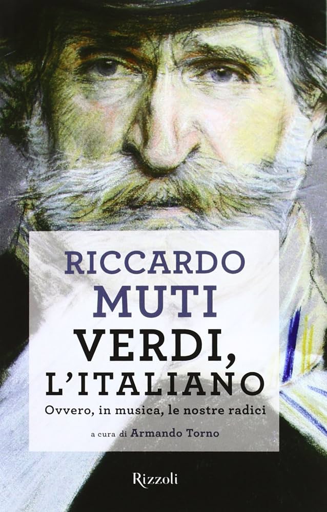 RICCARDO MUTI: VERDI, AZ OLASZ /BEVEZETŐ/