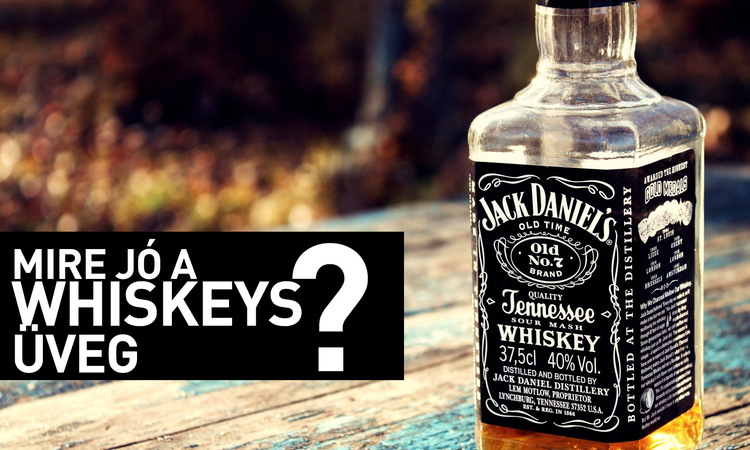 Mire jó a whiskeys üveg?