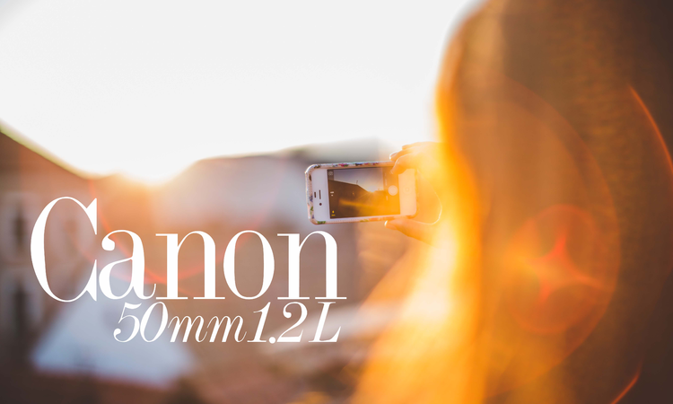 Canon 50mm f/1.2 L - Portrékirály