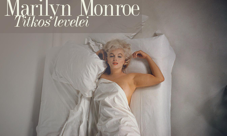 Marilyn Monroe titkos levelei