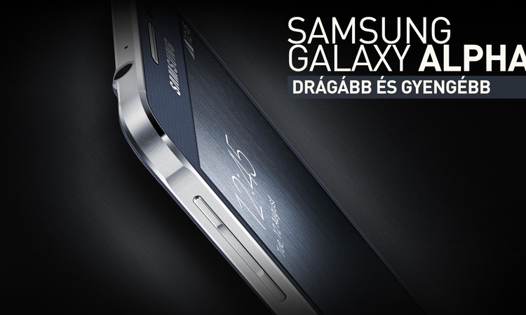 Samsung Galaxy Alpha - Drágább és gyengébb, mint a nagytesó