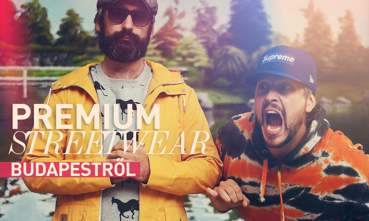 Prémium streetwear Budapestről - Interjú a BP Shop alapítóival