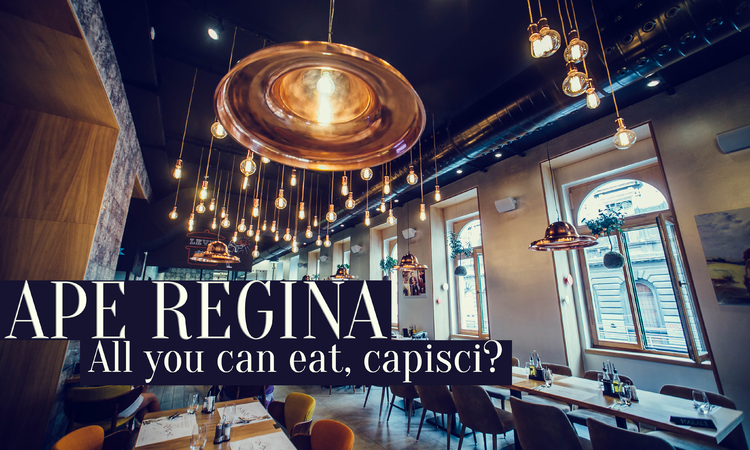 Ape Regina - All you can eat, capisci?