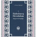 A. Wess Micthell: A Habsburg Birodalom nagystratégiája