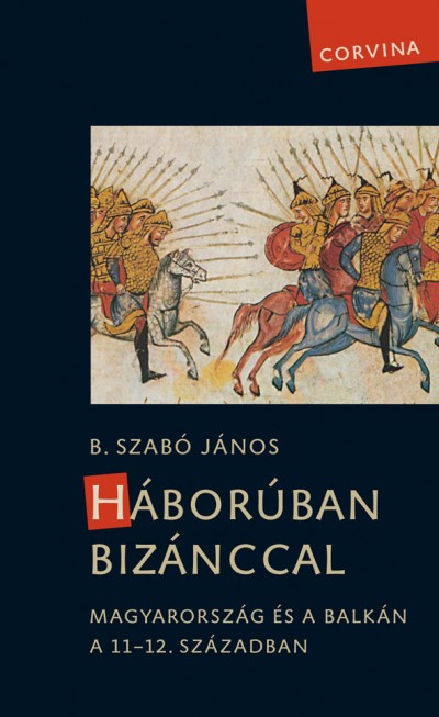 b_szabo_janos_haboruban_bizanccal.jpg