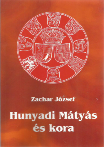 zachar_jozsef_hunyadi_matyas_es_kora.jpg